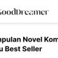 GoodDreamer merupakan sebuah platform baca novel online yang memuat lebih dari 300 novel 100% karya penulis-penulis asli Indonesia. (Dok. Gooddreamer.id)