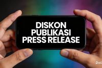 Promo diskon maksimal publikasi press release dari Persrilis.com hingga 31 Juli 2026 menjadi momentum penting bagi korporasi memperkuat strategi branding digital. (Dok. Persrilis.com)
